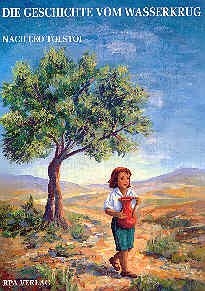 Die Geschichte vom Wasserkrug