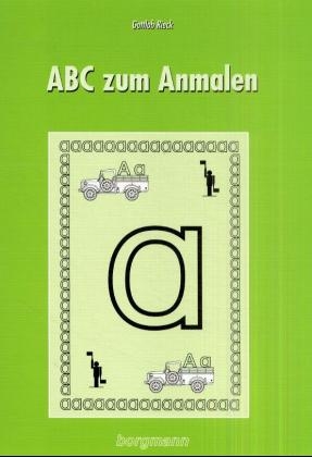 ABC zum Anmalen - Gottlob Rieck