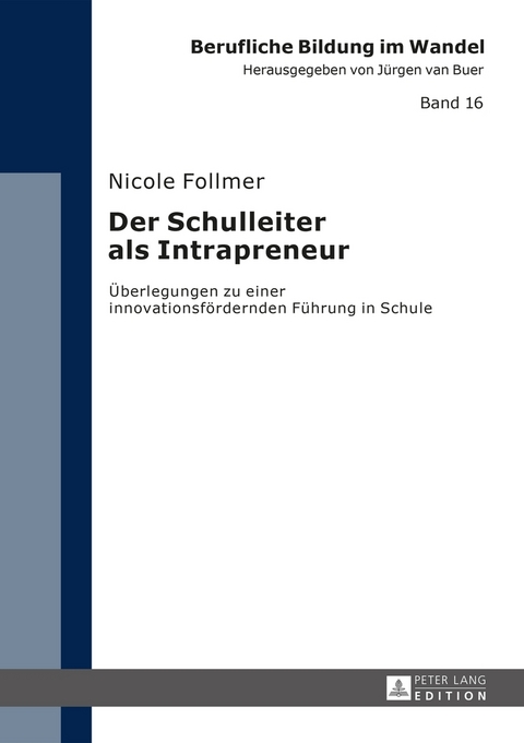 Der Schulleiter als Intrapreneur - Nicole Follmer