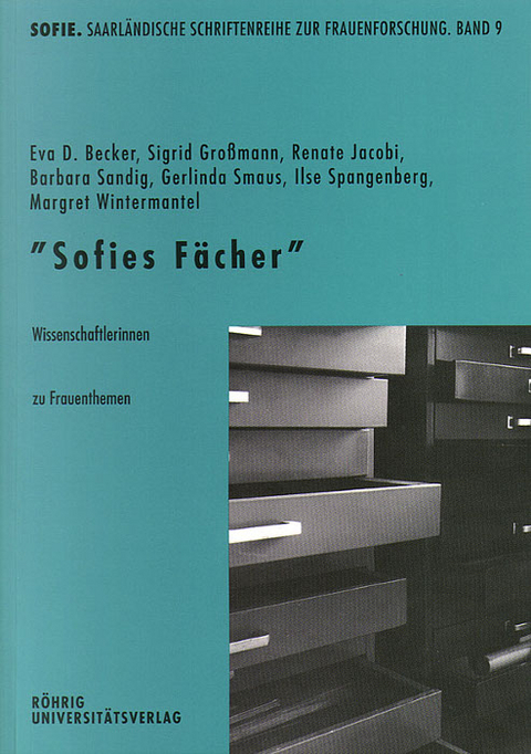 Sofies F&auml;cher - Eva D Becker, Sigrid Grossmann, Renate Jacobi, Barbara Sandig, Gerlinda Smaus, Ilse Spangenberg, Margret Wintermantel