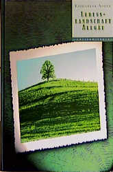 Lebenslandschaft Allg&auml;u - Katharina Adler