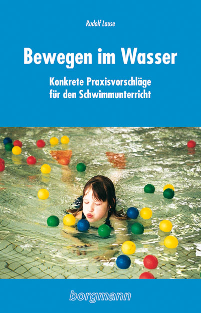 Bewegen im Wasser - Rudolf Lause
