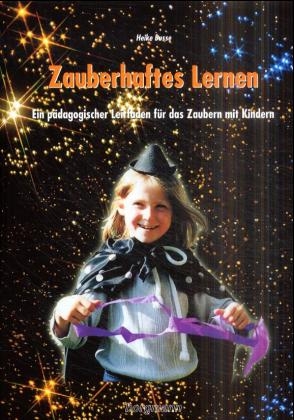 Zauberhaftes Lernen - Heike Busse