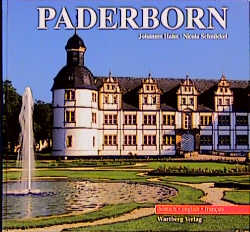 Paderborn in Farbe - Johannes Hahn,  Schn&uuml;ckel Nicola