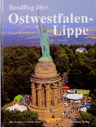Rundflug &uuml;ber Ostwestfalen-Lippe - Detlef Wittig, Ulrike Rave