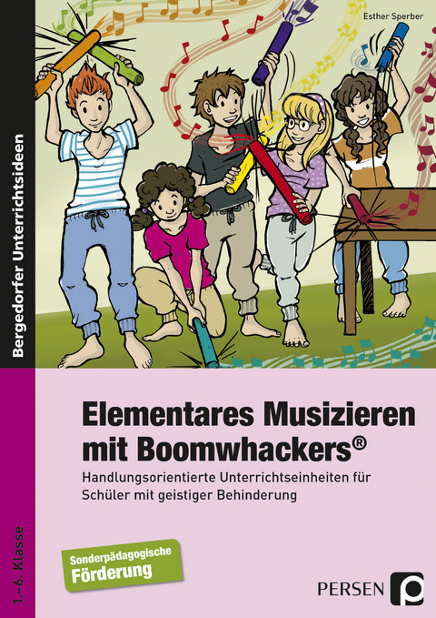 Elementares Musizieren mit Boomwhackers - Esther Sperber