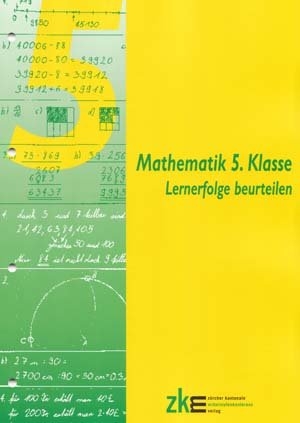 Mathematik 5. Klasse - Bernhard Keller, Ueli Tschanz, Beat Ernst