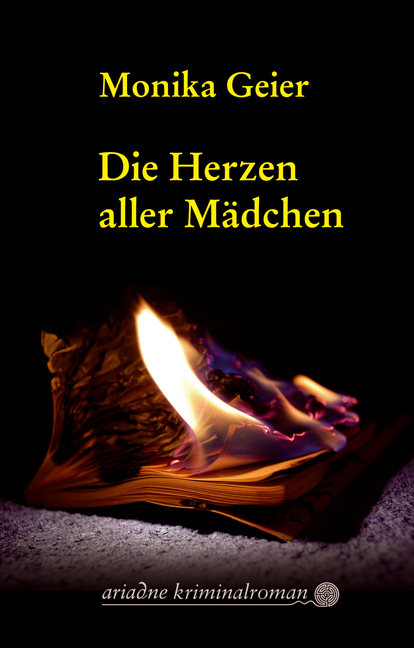 Die Herzen aller M&auml;dchen - Monika Geier