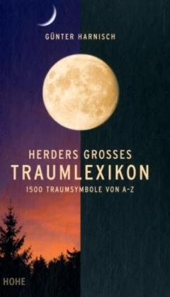 Herders Gro&szlig;es Traumlexikon - G&uuml;nter Harnisch