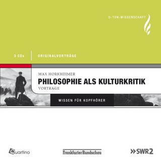 Max Horkheimer - Philosophie als Kulturkritik