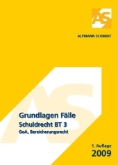 Grundlagen F&auml;lle Schuldrecht BT 3 - Andreas Rudolf