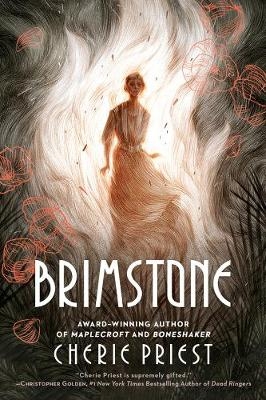 Brimstone -  Cherie Priest