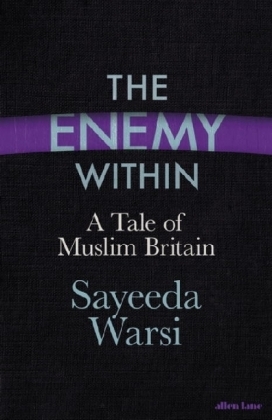 Enemy Within -  Sayeeda Warsi