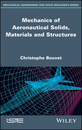Mechanics of Aeronautical Solids, Materials and Structures