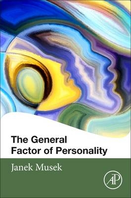 General Factor of Personality -  Janek Musek