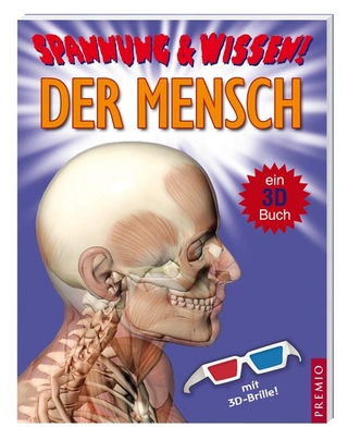 Spannung & Wissen: Der Mensch