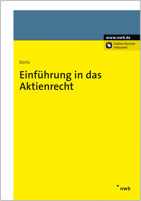 Einf&uuml;hrung in das Aktienrecht - Sebastian Korts