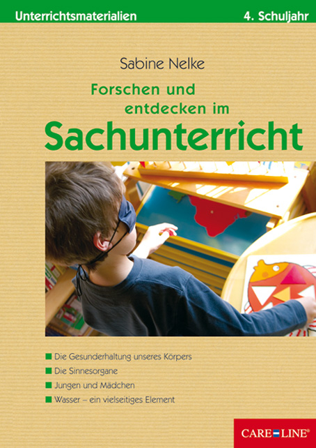 Forschen und entdecken im Sachunterricht 4 - Sabine Nelke