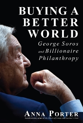 Buying a Better World - Anna Porter