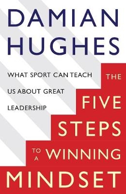 Winning Mindset -  Damian Hughes