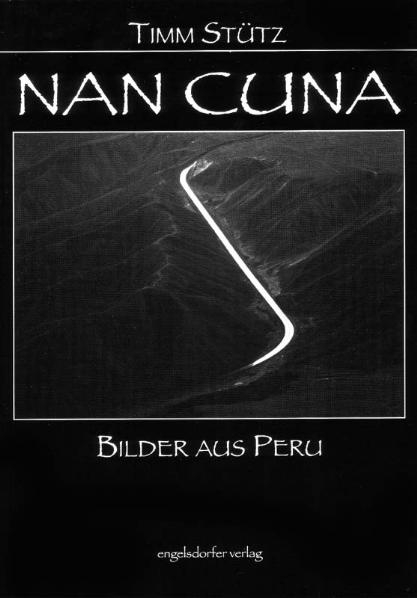 NAN CUNA - Bilder aus Peru - Timm St&uuml;tz