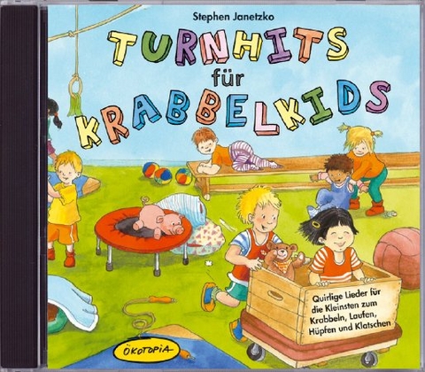 Turnhits f&uuml;r Krabbelkids (CD) - Stephen Janetzko