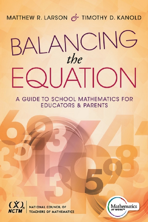 Balancing the Equation - Matthew R. Larson, Timothy D. Kanold