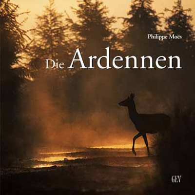 Die Ardennen - Philippe Mo&euml;s