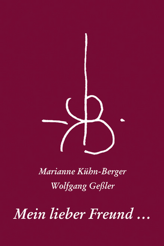 Mein lieber Freund …