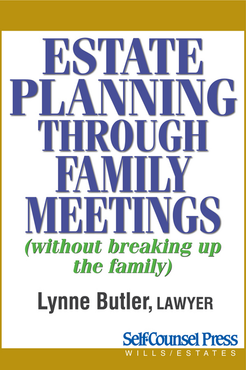 Estate Planning Through Family Meetings - Lynne Butler
