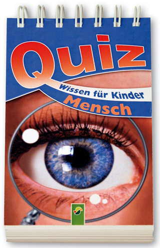 Quizwissen für Kinder - Mensch