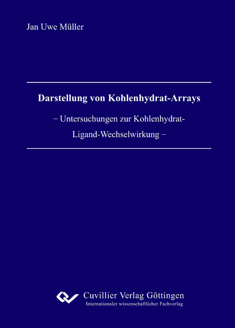 Darstellung von Kohlenhydrat-Arrays - Jan M&uuml;ller