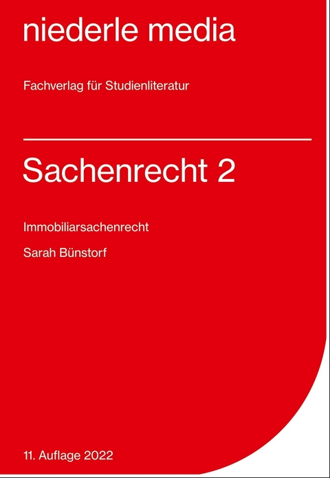 Sachenrecht 2 - Immobiliarsachenrecht - 2022 - Sarah B&uuml;nstorf