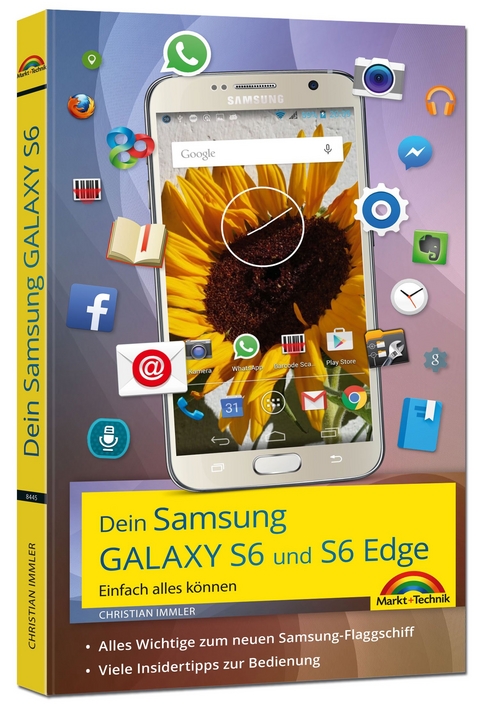 Dein Samsung Galaxy S6 Einfach alles k&ouml;nnen - Christian Immler