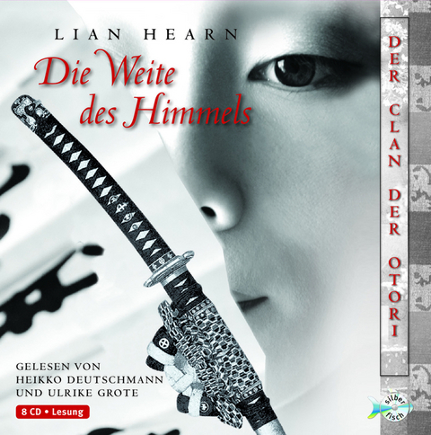Die Weite des Himmels - Lian Hearn