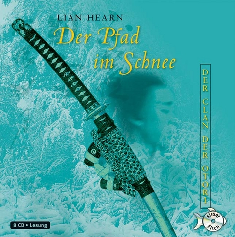 Der Pfad im Schnee - Lian Hearn