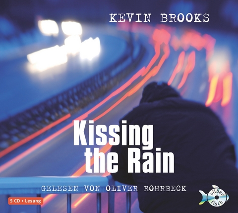 Kissing the Rain - Kevin Brooks