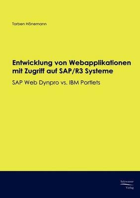 Entwicklung von Webapplikationen mit Zugriff auf SAP/R3 Systeme - Torben Hönemann