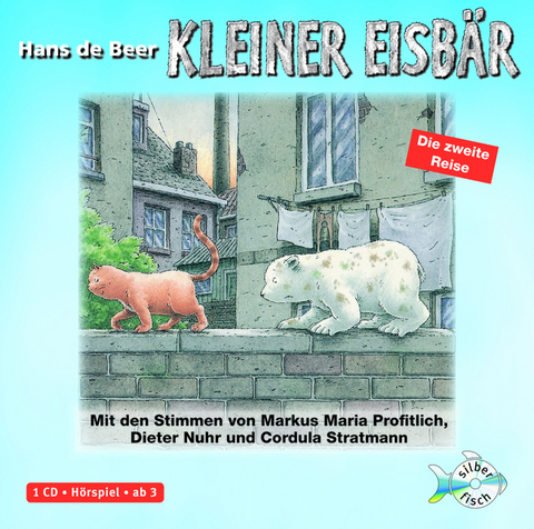 Kleiner Eisb&auml;r - Die zweite Reise - Hans de Beer