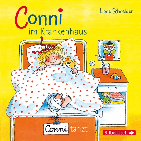 Conni im Krankenhaus / Conni tanzt (Meine Freundin Conni - ab 3) - Liane Schneider