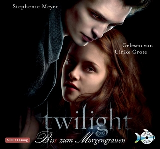 Bella und Edward 1: Twilight - Bis(s) zum Morgengrauen