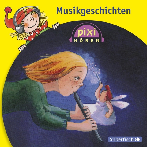 Pixi H&ouml;ren: Musikgeschichten - 