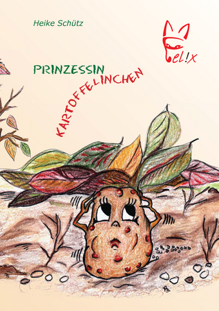 Prinzessin Kartoffelinchen