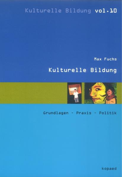 Kulturelle Bildung - Max Fuchs