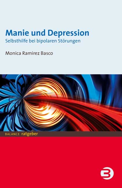Manie und Depression - Monica Ramirez Basco