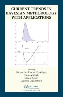 Current Trends in Bayesian Methodology with Applications - 