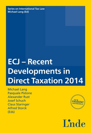 ECJ - Recent Developments in Direct Taxation 2014