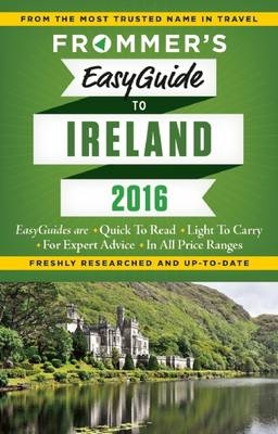 Frommer's EasyGuide to Ireland 2016