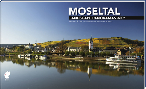 Moseltal Landscape Panoramas 360&deg; - Helga Neubauer, Wolfgang Vorbeck