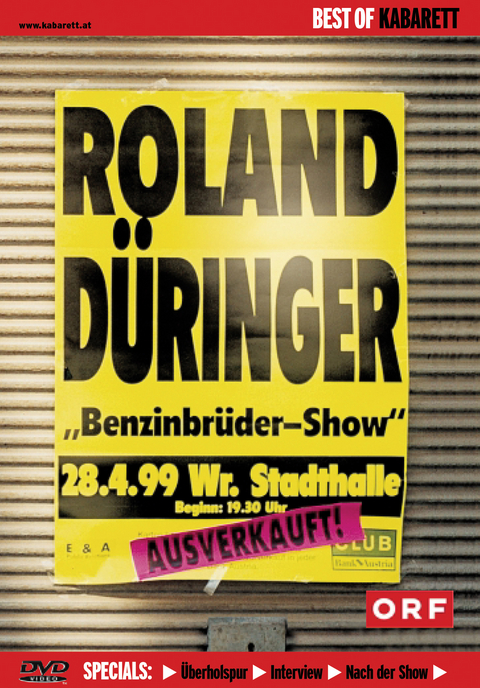 D&uuml;ringer: Die Benzinbr&uuml;der-Show - Roland D&uuml;ringer